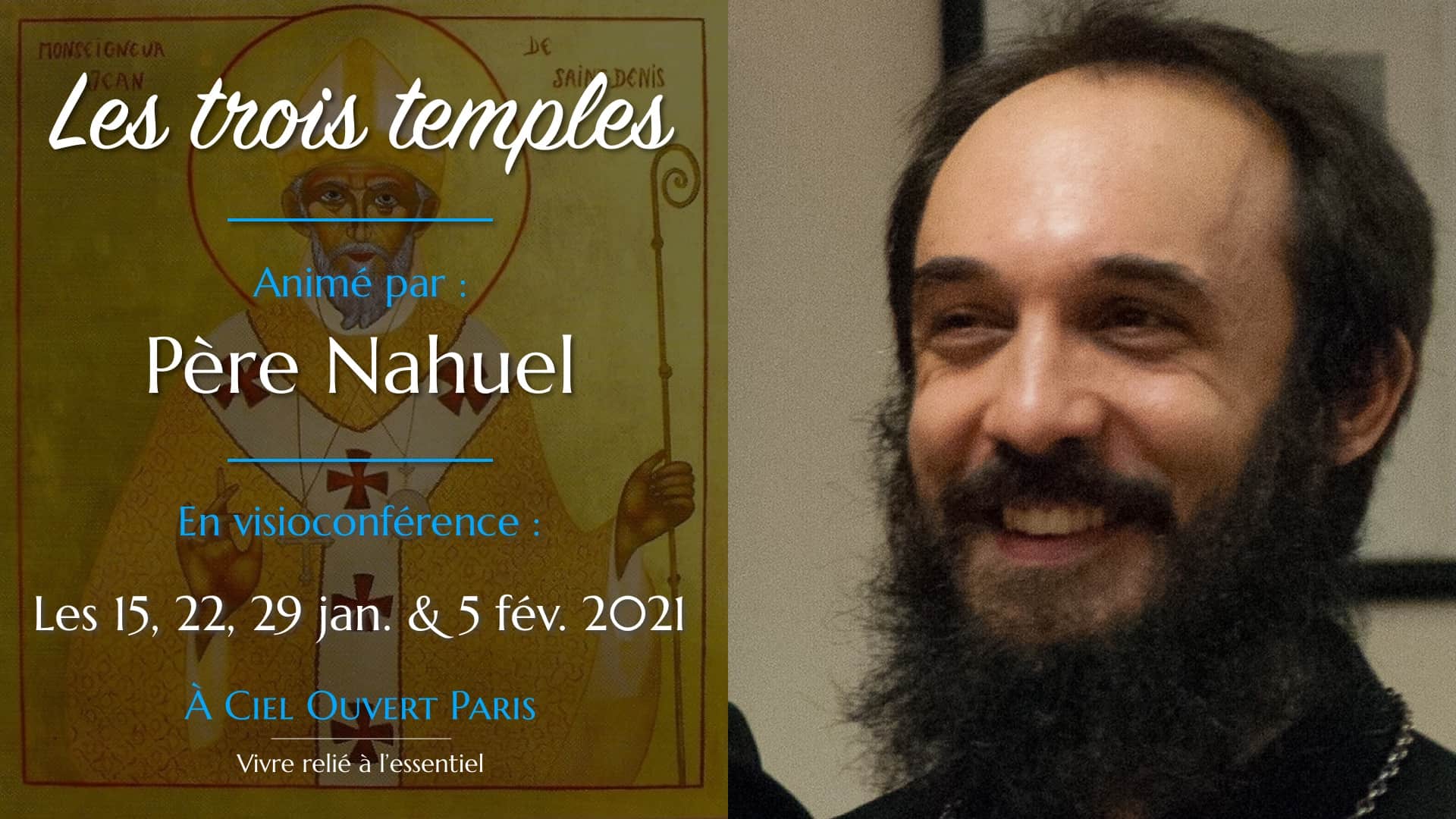 Les trois temples – Père Nahuel