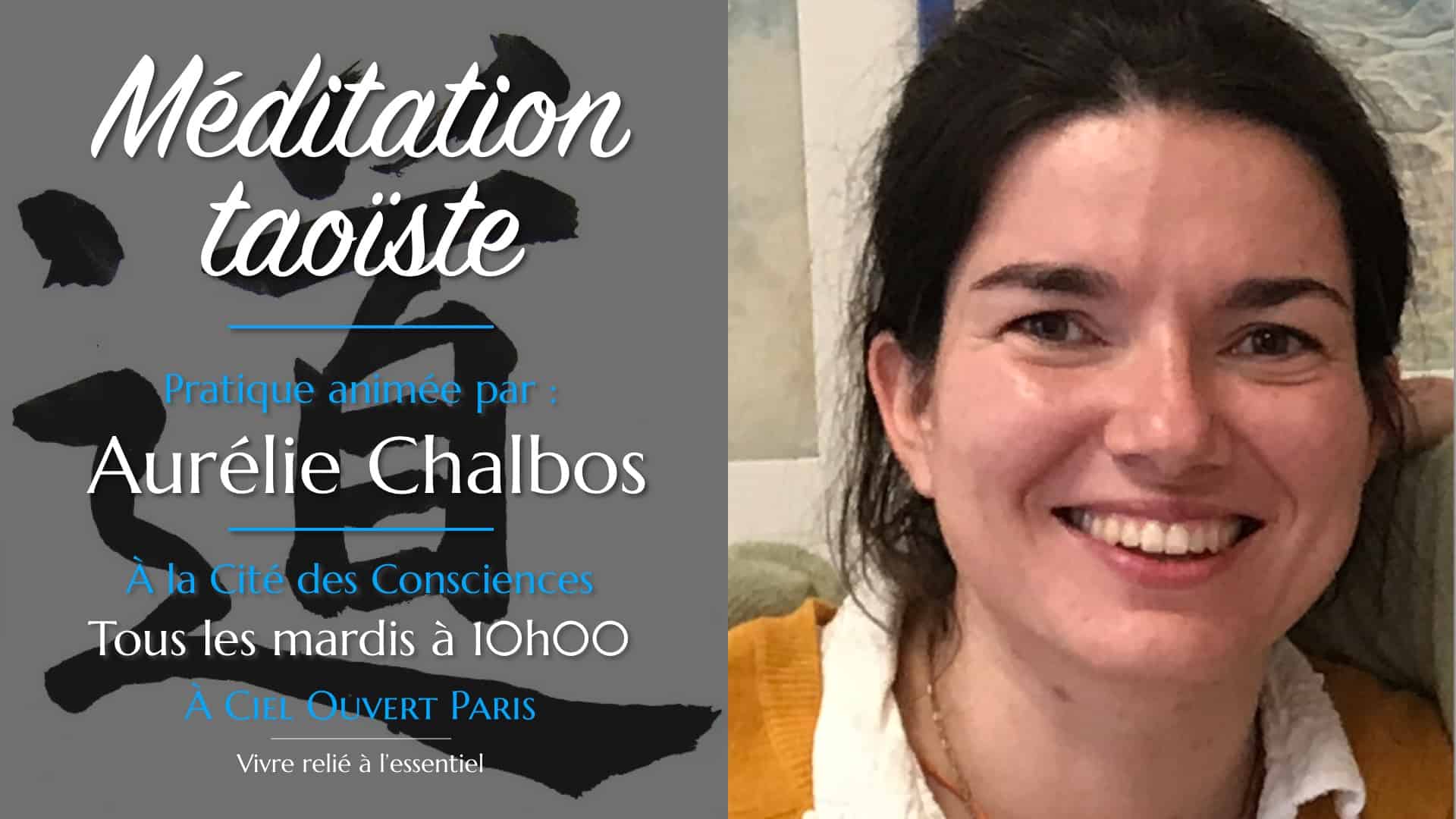 Méditation taoïste – Aurélie Chalbos