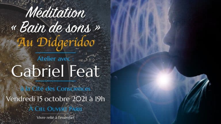 Méditation « Bain de sons » – Didgeridoo – Gabriel Feat