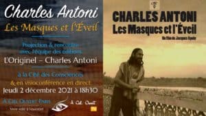 Charles Antoni – Les masques et l’éveil