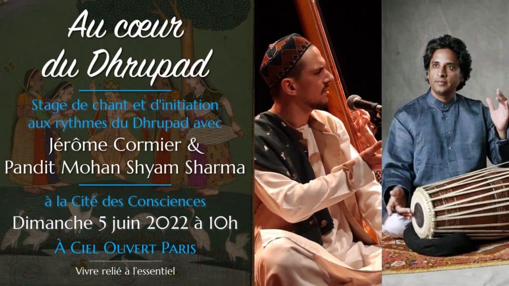Au cœur du Dhrupad – Stage avec Jérôme Cormier & Pandit Mohan Shyam Sharma
