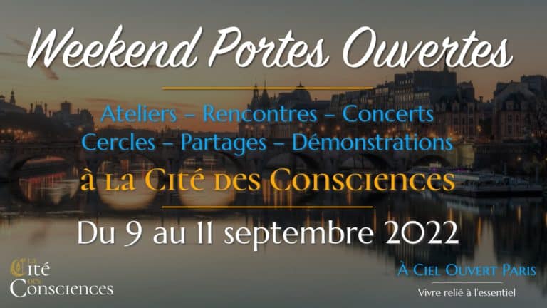 Weekend Portes Ouvertes à la Cité des Consciences